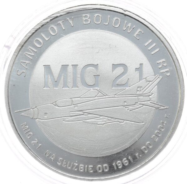 mig 21 Mig-21 Srebrna Moneta 1/2 oz - Samoloty Bojowe III RP